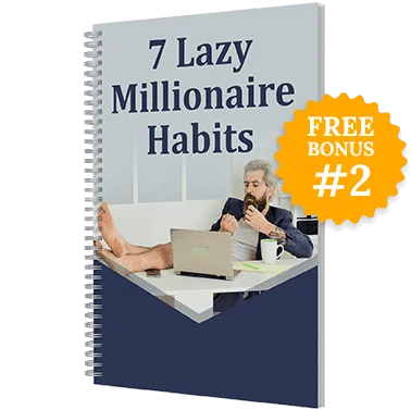 billionaire brain wave bonus 7 Lazy Millionaire Habits